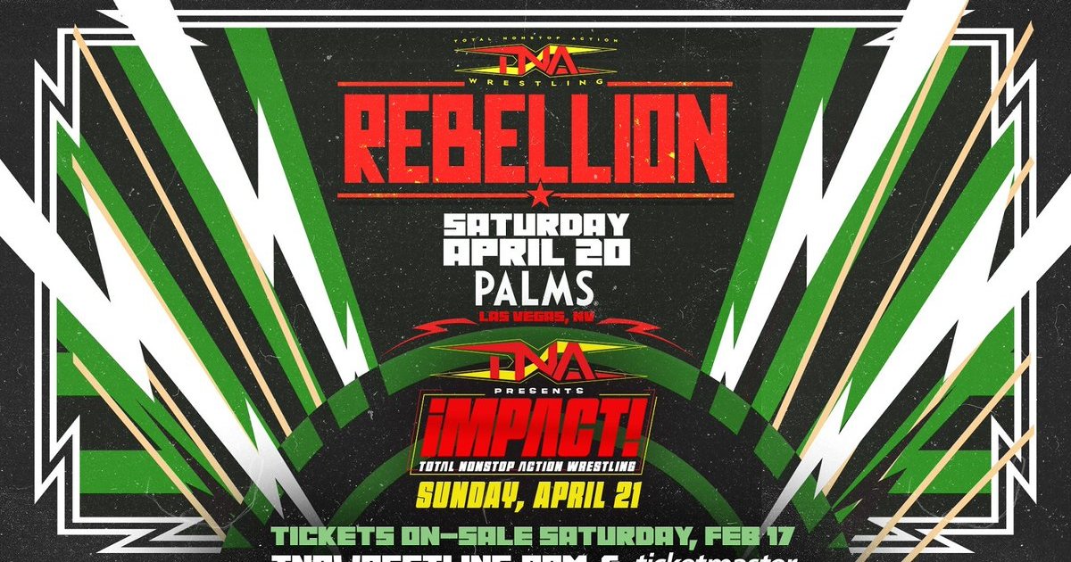 Anticipation Builds for TNA Rebellion 2024 in Las Vegas The UBJ