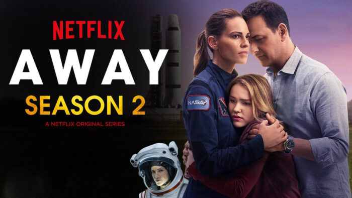 Away Season 2 Netflix has renewed or delayed the show Get the latest updates here. e1602353606474