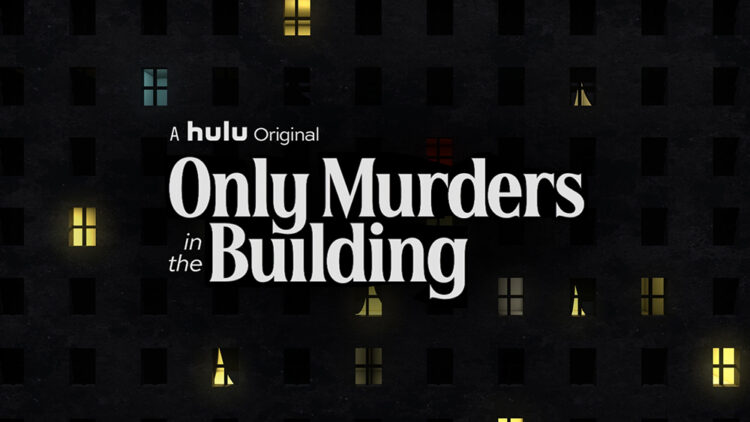 Only Murders In The Building