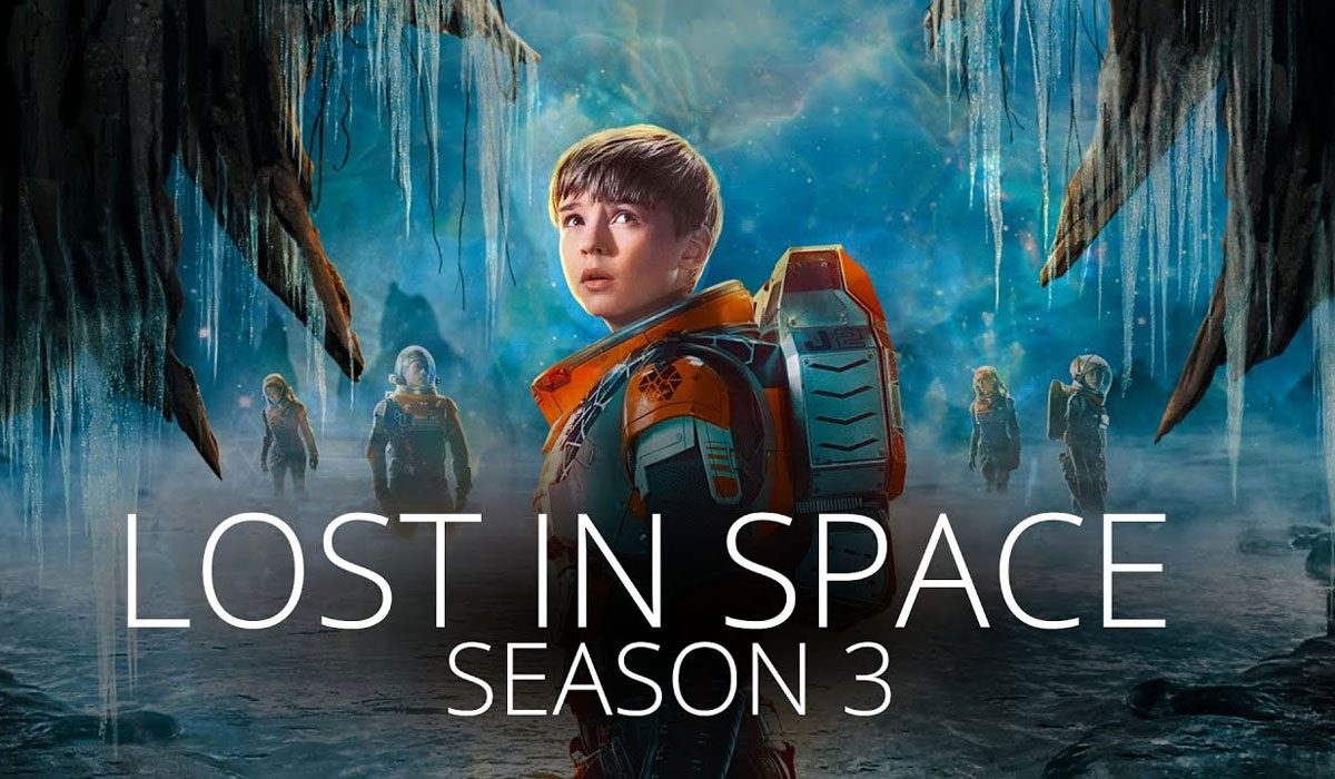 Season 3 of 'Lost in Space' is now available on Netflix. - The UBJ - United  Business Journal
