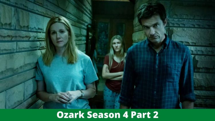 ozark season 4 part 2