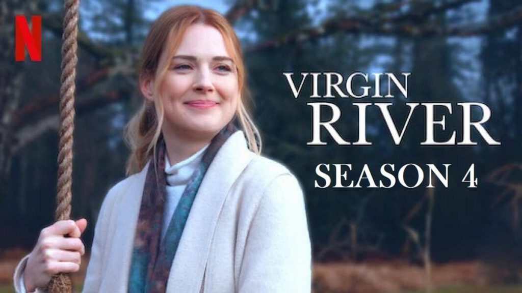 Virgin River Season 4 Everyth